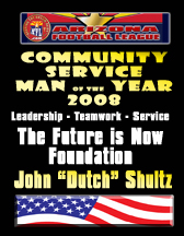 John "Dutch" Shultz The Future is Now Foundation Community Service Award Winner 2008